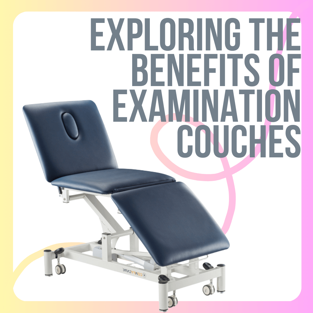 Unlocking Comfort and Functionality: Exploring the Benefits of Examination Couches - LuxeMED